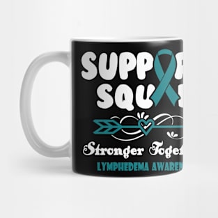 Lymphedema Gastroparesis Awareness Support Squad Stronger Together - In This Family We Fight Together T-Shirt Mug